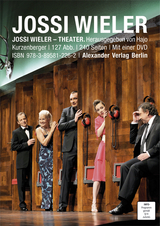 JOSSI WIELER &ndash; THEATER - Hajo Kurzenberger, Jossi Wieler