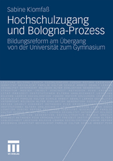 Hochschulzugang und Bologna-Prozess - Sabine Klomfa&szlig;