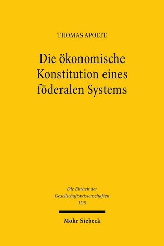 Die ökonomische Konstitution eines föderalen Systems