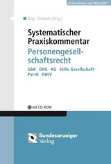 Systematischer Praxiskommentar Personengesellschaftsrecht - 