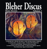 BLEHER DISCUS, VOLUMEN 2 - 