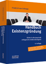 Handbuch Existenzgr&uuml;ndung - Friedrich von Collrepp