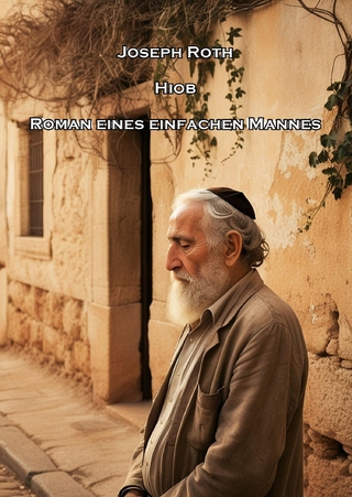 Hiob - Roman eines einfachen Mannes