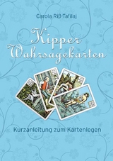 Kipper Wahrsagekarten - Carola Ri&szlig;-Tafilaj