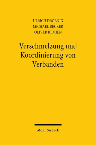 Verschmelzung und Koordinierung von Verbänden