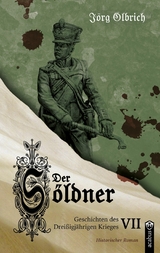 Der S&ouml;ldner - J&ouml;rg Olbrich
