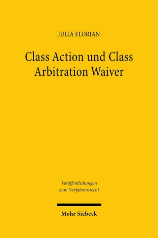 Class Action und Class Arbitration Waiver