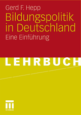Bildungspolitik in Deutschland - Gerd F. Hepp