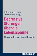 Depressive St&ouml;rungen &uuml;ber die Lebensspanne - 
