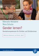 Gender lernen? - Manuela Westphal, Nora Schulze