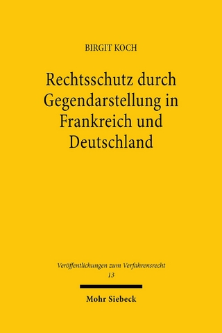 Rechtsschutz durch Gegendarstellung in Frankreich und Deutschland