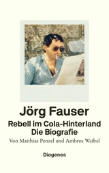 Rebell im Cola-Hinterland - Matthias Penzel, Ambros Waibel