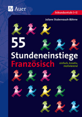 55 Stundeneinstiege Franz&ouml;sisch - Juliane Stubenrauch-B&ouml;hme