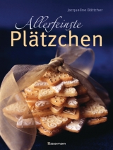 Allerfeinste Pl&auml;tzchen - 