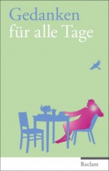 Gedanken f&uuml;r alle Tage - 