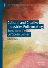 Cultural and Creative Industries Policymaking -  Katja Lindqvist