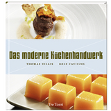Das moderne K&uuml;chenhandwerk - Thomas Vilgis