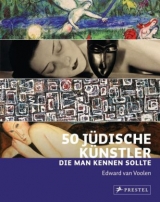 50 j&uuml;dische K&uuml;nstler, die man kennen sollte - Edward van Voolen