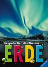 Die gro&szlig;e Welt des Wissens: Erde