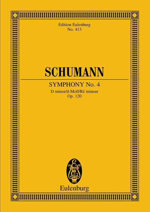 Symphony No. 4 D minor - Robert Schumann