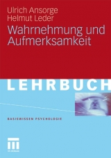 Wahrnehmung und Aufmerksamkeit - Ulrich Ansorge, Helmut Leder