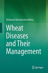 Wheat Diseases and Their Management - Yeshwant Ramchandra Mehta