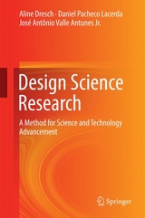 Design Science Research - Aline Dresch, Daniel Pacheco Lacerda, José Antônio Valle Antunes Jr