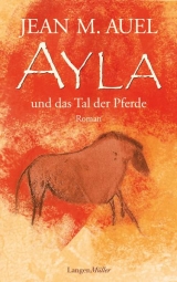Ayla und das Tal der Pferde - Jean M. Auel