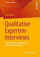 Qualitative Experteninterviews - Robert Kaiser