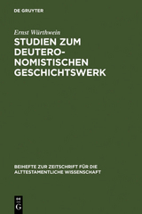 Studien zum Deuteronomistischen Geschichtswerk - Ernst W&uuml;rthwein