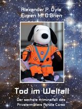 Tod im Weltall - Alexander P. Dyle, Eireen M. O'Brien