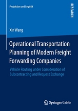 Operational Transportation Planning of Modern Freight Forwarding Companies - Xin Wang