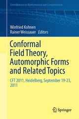 Conformal Field Theory, Automorphic Forms and Related Topics - 