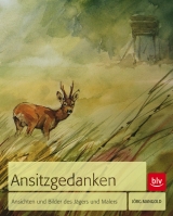 Ansitzgedanken - Jörg Mangold