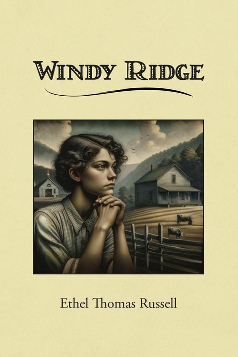 Windy Ridge -  Ethel Thomas Russell