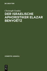Der israelische Aphoristiker Elazar Benyo&euml;tz - Christoph Grubitz