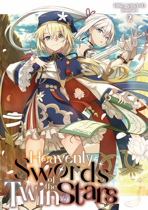 Heavenly Swords of the Twin Stars: Volume 2 - Riku Nanano