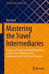 Mastering the Travel Intermediaries -  Ben Vinod