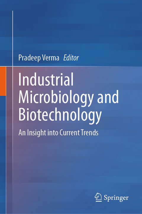 Industrial Microbiology and Biotechnology - 