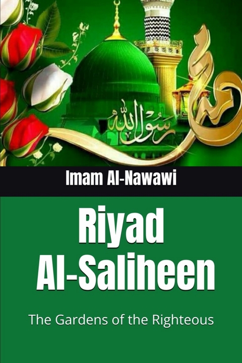 Riyad al-Saliheen -  Imam Al-Nawawi