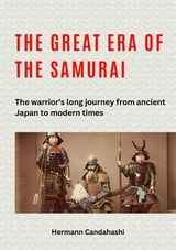 The great era of the samurai -  Hermann Candahashi