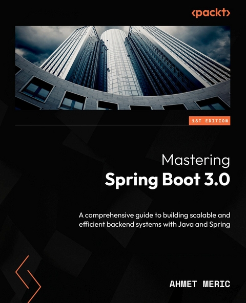 Mastering Spring Boot 3.0 -  Ahmet Meric