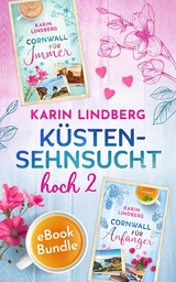 K&uuml;stensehnsucht hoch zwei - Karin Lindberg
