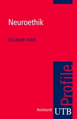 Neuroethik - Elisabeth Hildt