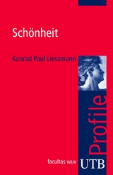 Sch&ouml;nheit - Konrad Paul Liessmann