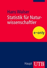 Statistik f&uuml;r Naturwissenschaftler - Hans Walser