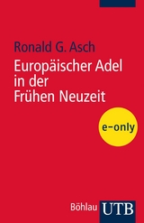 Europ&auml;ischer Adel in der fr&uuml;hen Neuzeit - Ronald G. Asch
