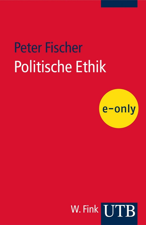 Politische Ethik - Peter Fischer