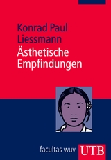 &Auml;sthetische Empfindungen - Konrad Paul Liessmann
