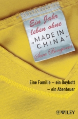 Ein Jahr leben ohne "Made in China" - Sara Bongiorni